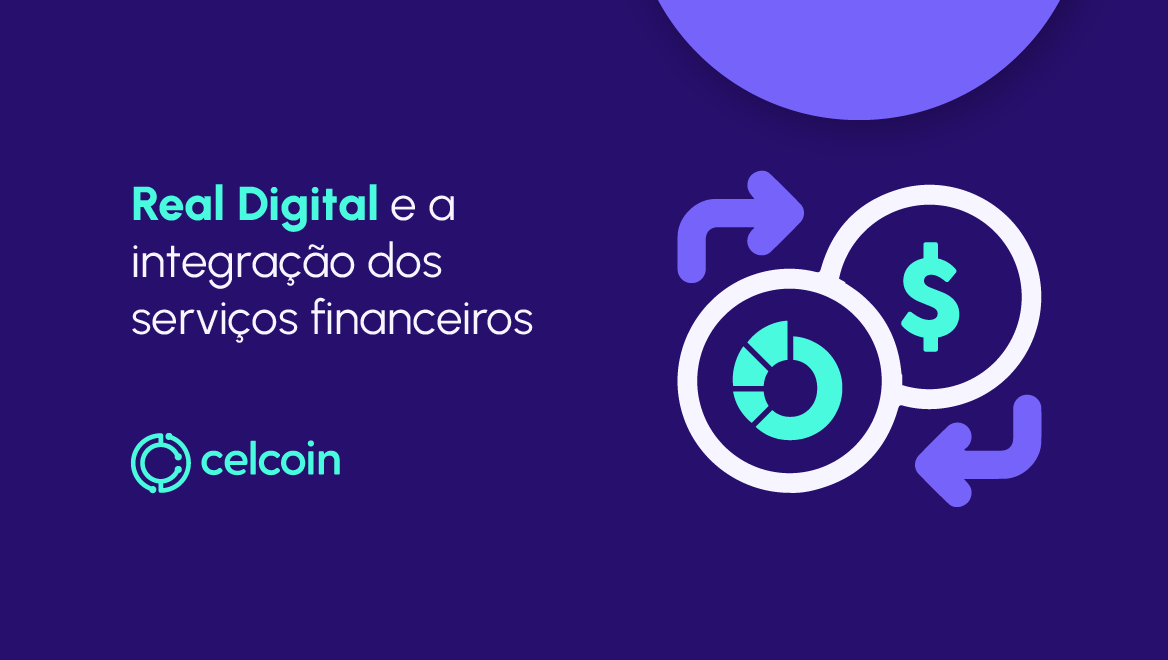 Pix, Open Finance e Real Digital integrados em um só app.