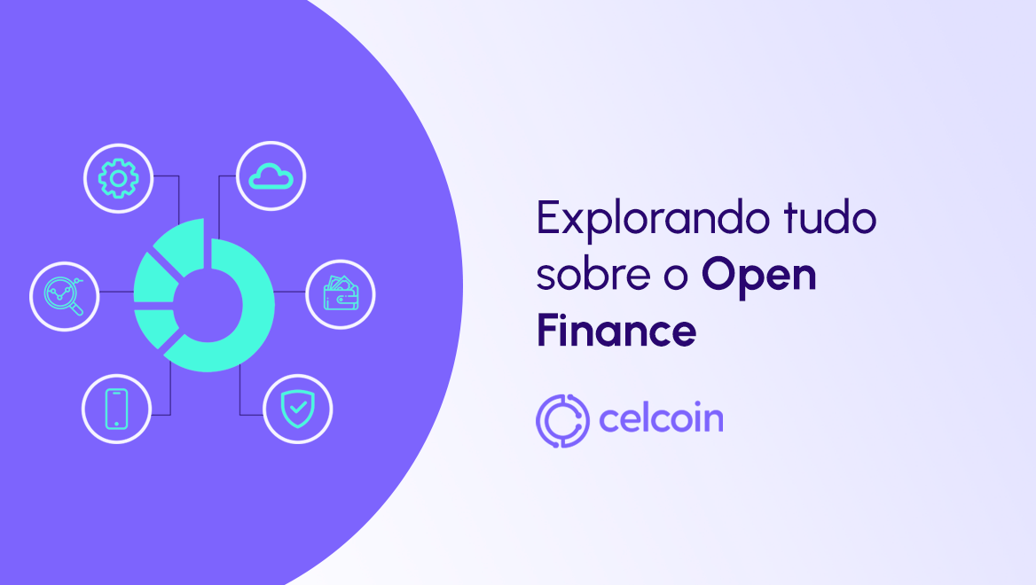 Tudo o que você precisa saber sobre o que é Open Finance