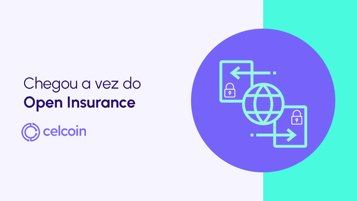 Open Insurance: a transformação do setor de seguros no Brasil
