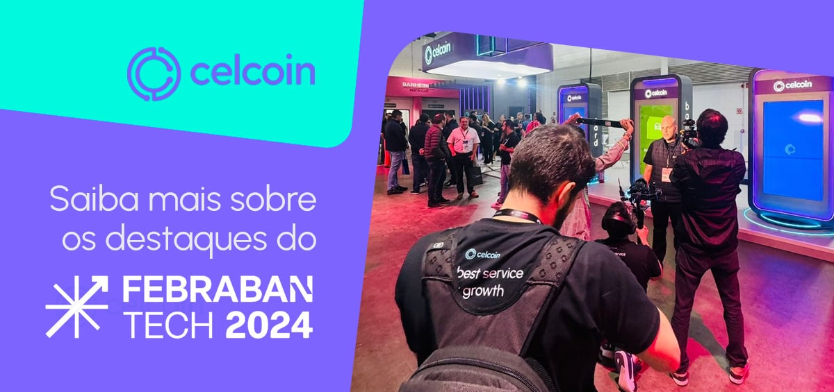 Tudo o que aconteceu na Febraban Tech 2024 