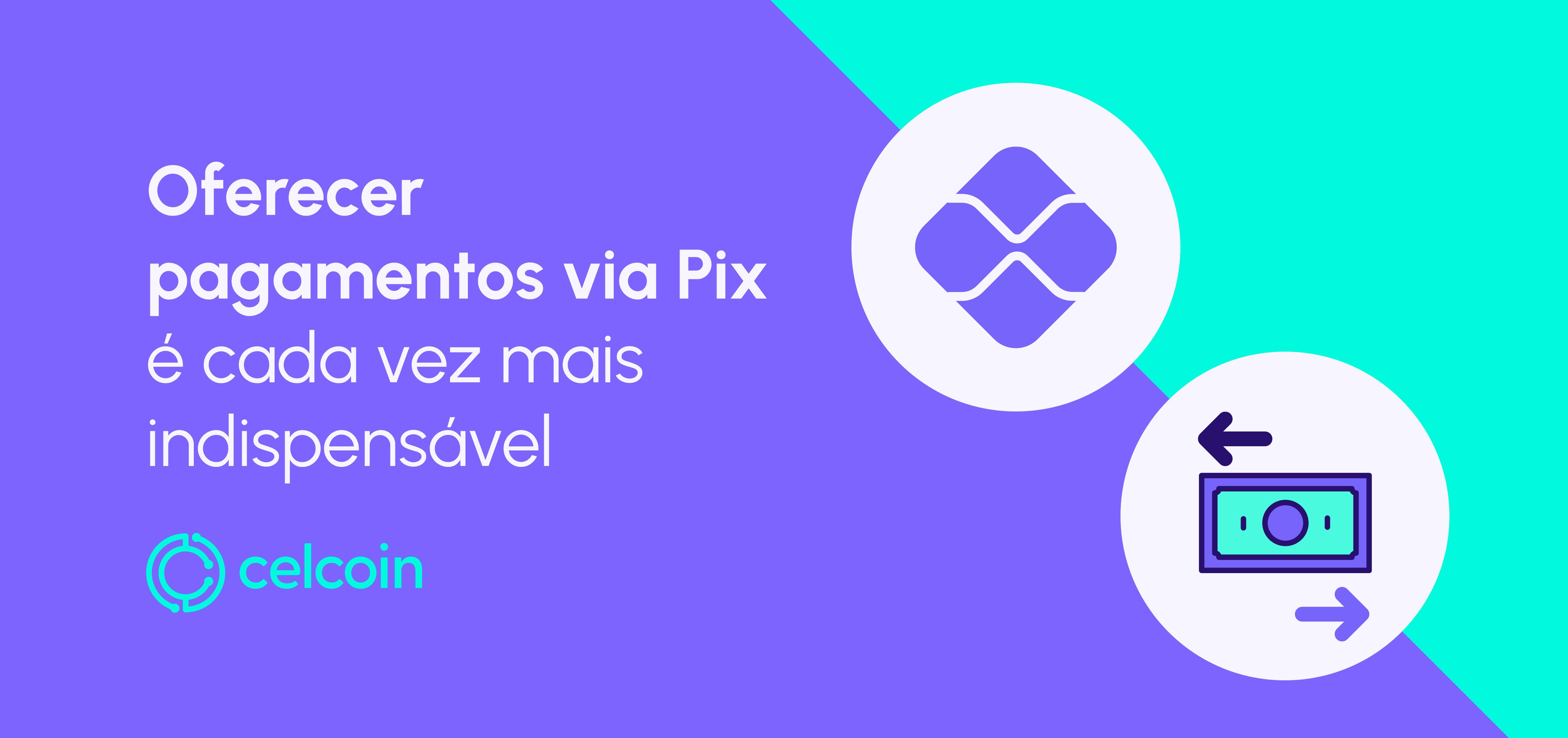 Quais são os benefícios da API Pix e como integrar ao seu negócio?
