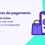 Como a tecnologia de iniciadores de pagamento simplifica as compras online