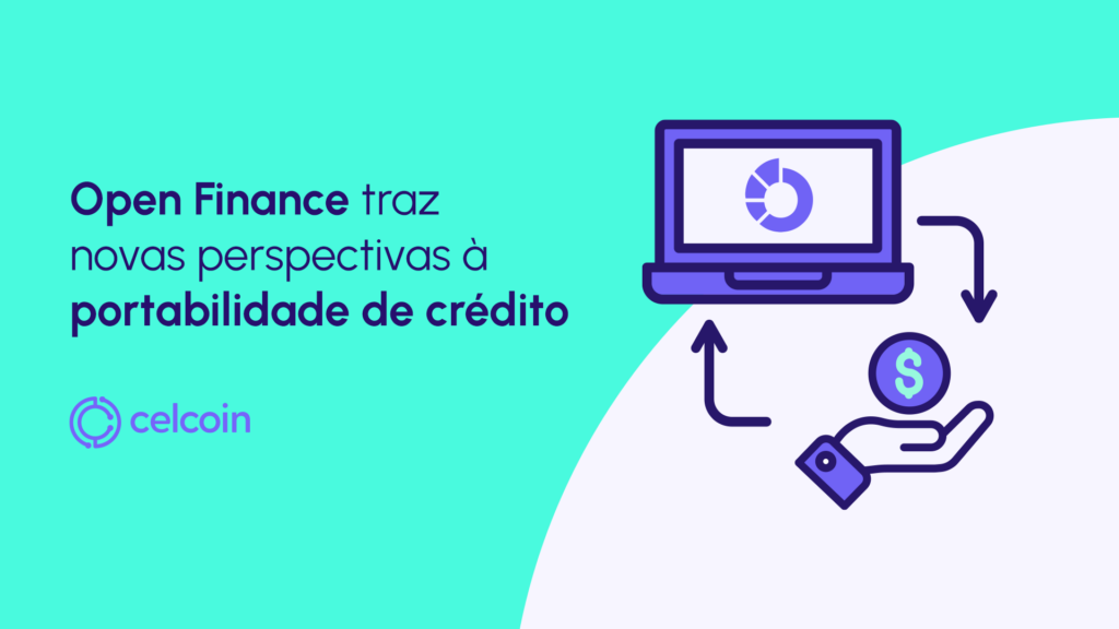 Open Finance aquece a competitividade para concessão de crédito
