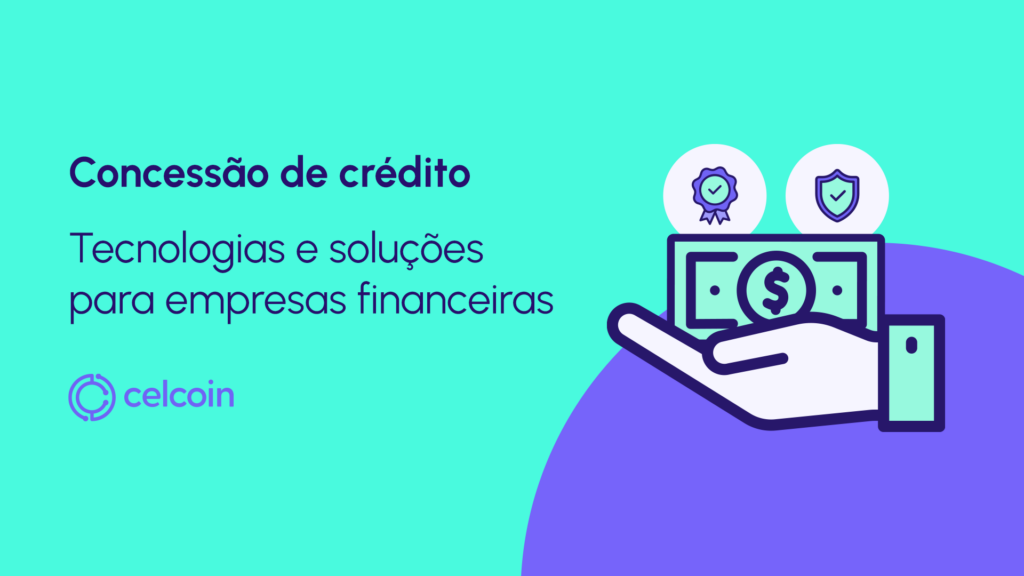 Como conceder crédito de forma eficiente: guia para empresas financeiras
