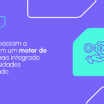 Motor de crédito para fintechs: como a tecnologia revoluciona a análise de riscos