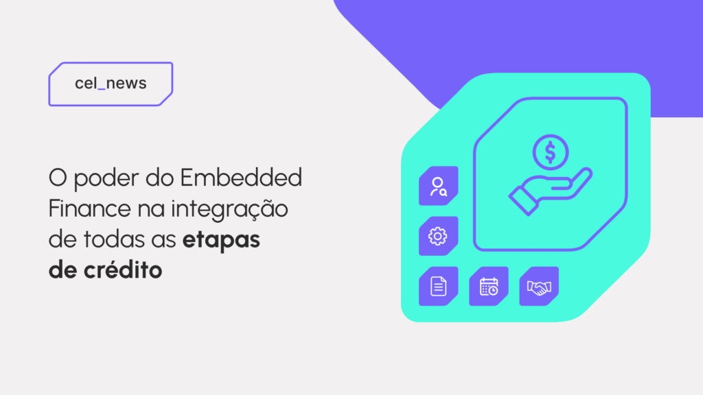 Integração das etapas de crédito em empresas não financeiras: por onde começar?