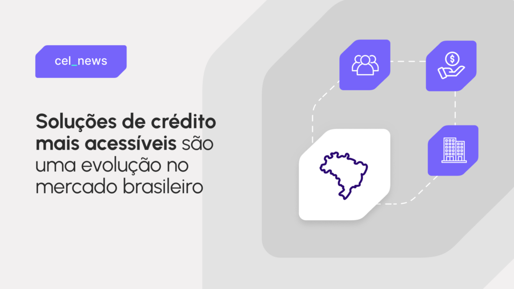 Transformação do mercado de crédito no Brasil: tendências e desafios