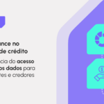 O papel do Open Finance na transformação do mercado de crédito no Brasil