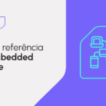 Embedded Finance: por que o Brasil está na dianteira desse mercado?